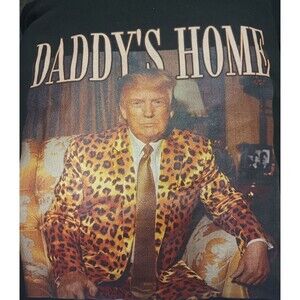 Daddy's Home Trump Hoodie
